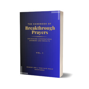 The Handbook of Breakthrough Prayers