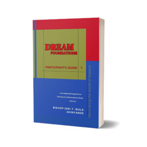 Dream Foundations: Participant Guide 1: Discovering the World of Dreams